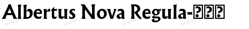 Albertus Nova Regula字体转换